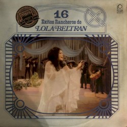 Lola Beltrán - Leña de Pirul - Remastered