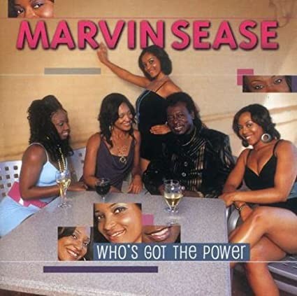 Release “Who's Got The Power” by Marvin Sease - Cover Art - MusicBrainz