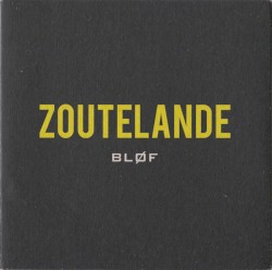 BLOF feat. Geike Arnaert - Zoutelande