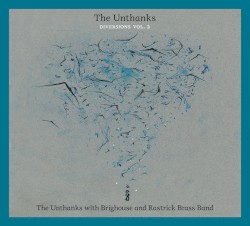 The Unthanks - The King of Rome