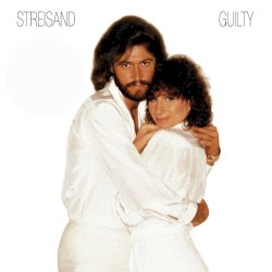 Barbra Streisand & Barry Gibb - Guilty (One In A Million) (Album Version)