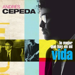 Andrés Cepeda - El Mensaje