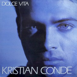 Kristian Conde - Dolce Vita (American Version)