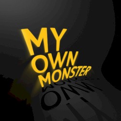 X Ambassadors - My Own Monster