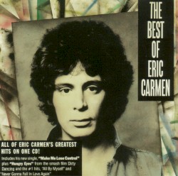 Eric Carmen - All By Myself (Remastered)