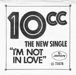 10cc - I'm Not In Love - Edit