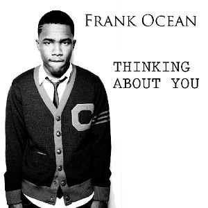 Frank Ocean - Thinkin Bout You (Ryan Hemsworth Bootleg)