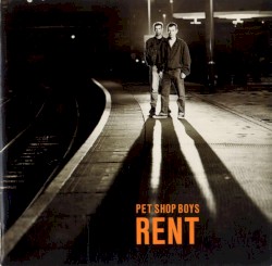 Pet Shop Boys - Rent (7