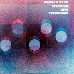 Donald Byrd - Rock And Roll Again